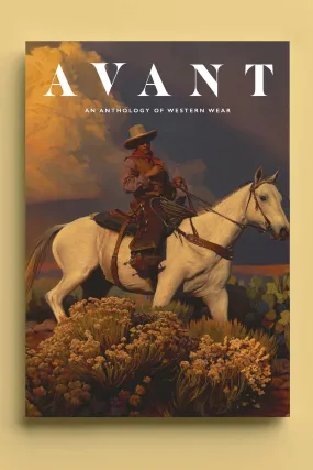 Avant Magazine - An Anthology of Western Wear